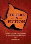 The Fire in Fiction by Donald Maass